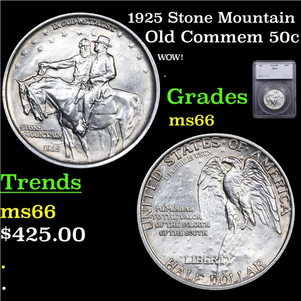 1925 Stone Mountain Old Commem Half Dollar 50c Graded ms66 By SEGS