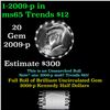 Image 1 : Full Roll of 2009-p Kennedy Half Dollar 50c in Original Dunbar Bank Wrapper. 20 coins in total.