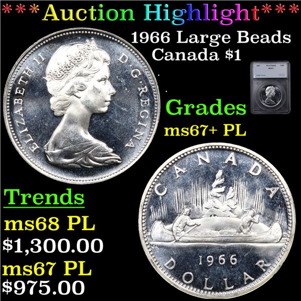 ***Auction Highlight*** 1966 Large Beads Canada Dollar $1 Graded ms67+ PL By SEGS (fc)
