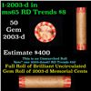 Image 1 : Shotgun Lincoln 1c roll, 2003-d 50 pcs Pennies Wrapper.