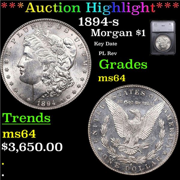 ***Auction Highlight*** 1894-S Morgan Dollar $1 Graded ms64 By SEGS (fc)
