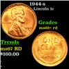 Image 1 : 1944-s Lincoln Cent 1c Grades GEM++ RD
