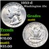 Image 1 : 1953-d Washington Quarter 25c Grades GEM+ Unc