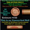 Image 1 : New Consignee This Auction Only!!! Shotgun Lincoln 1c roll, Unknown 50 pcs Brandt Wrapper.