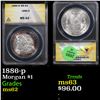 Image 1 : ANACS 1886-p Morgan Dollar $1 Graded ms62 By ANACS