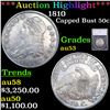 ***Auction Highlight*** 1810 Capped Bust Half Dollar 50c Graded au53 By SEGS (fc)