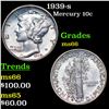 Image 1 : 1939-s Mercury Dime 10c Grades GEM+ Unc