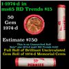 Image 1 : New Consignee This Auction Only!!! Shotgun Lincoln 1c roll, 1974-d 50 pcs National Bank Wrapper.