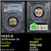 Image 1 : PCGS 1945-d Jefferson Nickel 5c Graded ms66 By PCGS