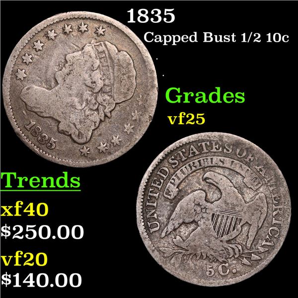 1835 Capped Bust Half Dime 1/2 10c Grades vf+