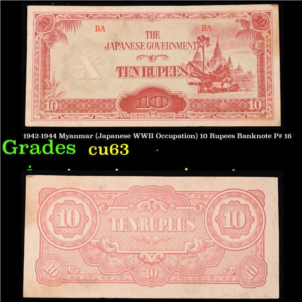 1942-1944 Myanmar (Japanese WWII Occupation) 10 Rupees Banknote P# 16 Grades Select CU