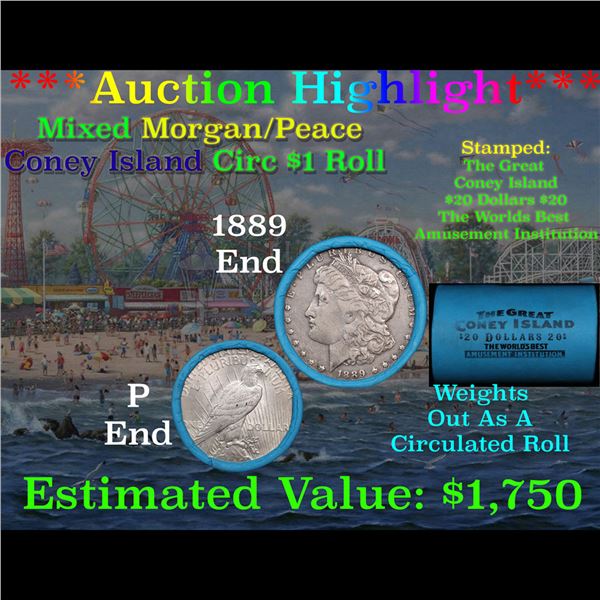 ***Auction Highlight*** Coney Island Shotgun 1889 & 'P' Ends Mixed Morgan/Peace Silver dollar roll, 