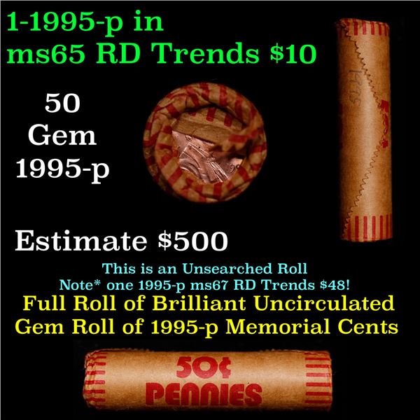 New Consignee This Auction Only!!! Shotgun Lincoln 1c roll, 1995-p 50 pcs Brandt Wrapper.