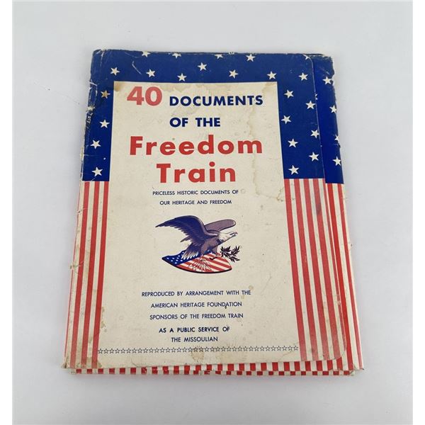 40 Documents Of The Freedom Train 40 documents of the freedom train