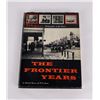 Image 1 : The Frontier Years LA Huffman Montana