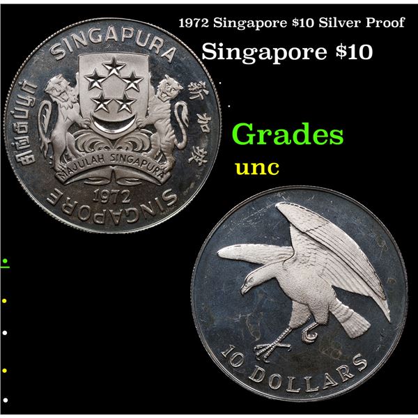 1972 Singapore $10 Silver Proof Grades Brilliant Uncirculated