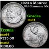 Image 1 : 1923-s Monroe Old Commem Half Dollar 50c Grades Choice Unc