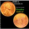 Image 1 : 1945-s Lincoln Cent 1c Grades GEM Unc RD