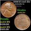 Image 1 : 1926-d Lincoln Cent cool die break 1c Grades Choice Unc BN