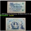 Image 1 : 1908 Imperial Germany 100 Mark Note P# 34 Grades Choice AU/BU Slider