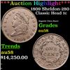 Image 1 : ***Auction Highlight*** 1809 Classic Head Large Cent Sheldon-280 1c Graded au58 By SEGS (fc)