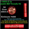 Image 1 : Shotgun Lincoln 1c roll, 2003-d 50 pcs Steel-Strong Wrapper.