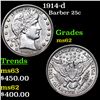 Image 1 : 1914-d Barber Quarter 25c Graded ms62 By SEGS