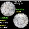 Image 1 : 1883 N/C Liberty Nickel 5c Grades Choice Unc