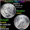 Image 1 : ***Auction Highlight*** 1927-s Peace Dollar $1 Graded Select+ Unc BY USCG (fc)