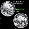 Image 1 : 1913-p TY I Buffalo Nickel 5c Grades f, fine