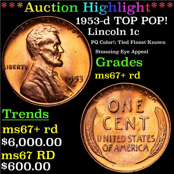***Auction Highlight*** 1953-d Lincoln Cent TOP POP! 1c Graded GEM++ RD BY USCG (fc)