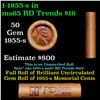 Image 1 : Shotgun Lincoln 1c roll, 1955-s 50 pcs Brandt Wrapper.