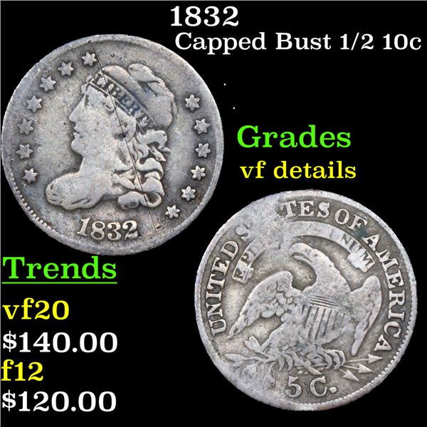 1832 Capped Bust Half Dime 1/2 10c Grades vf details