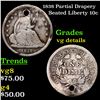 Image 1 : 1838 Partial Drapery Seated Liberty Dime 10c Grades vg details