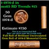 Image 1 : Shotgun Lincoln 1c roll, 1974-d 50 pcs Brandt Wrapper.