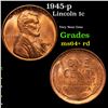 Image 1 : 1945-p Lincoln Cent 1c Grades Choice+ Unc RD