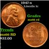 Image 1 : 1947-s Lincoln Cent 1c Grades GEM+ Unc RD
