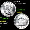 Image 1 : 1955-p Franklin Half Dollar 50c Grades GEM+ Unc