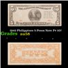 Image 1 : 1942 Philippines 5 Pesos Note P# 107 Grades Choice AU/BU Slider