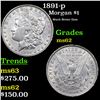 Image 1 : 1891-p Morgan Dollar $1 Grades Select Unc
