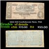 Image 1 : 1864 $10 Confederate Note, T68 Grades vf details