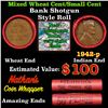 Image 1 : Mixed small cents 1c orig shotgun roll, 1942-p Lincoln Cent, Wheat Cent other end, Nathan's Brandt W