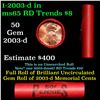 Image 1 : Shotgun Lincoln 1c roll, 2003-d 50 pcs Steel-Strong Wrapper.