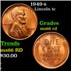 Image 1 : 1949-s Lincoln Cent 1c Grades GEM+ Unc RD