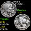 Image 1 : 1915-d Buffalo Nickel 5c Grades vf++