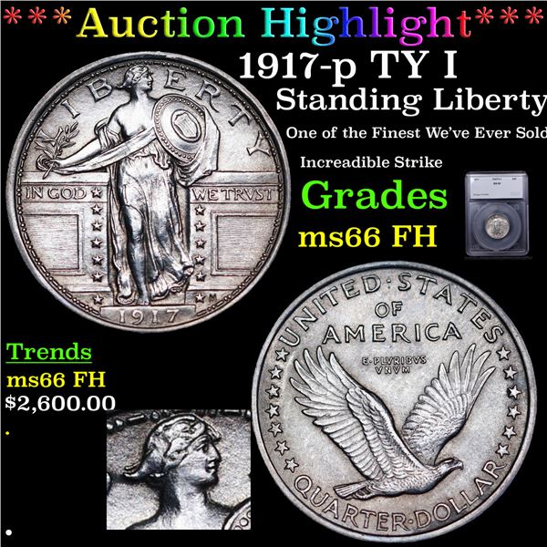 ***Auction Highlight*** 1917-p TY I Standing Liberty Quarter 25c Graded ms66 FH BY SEGS (fc)