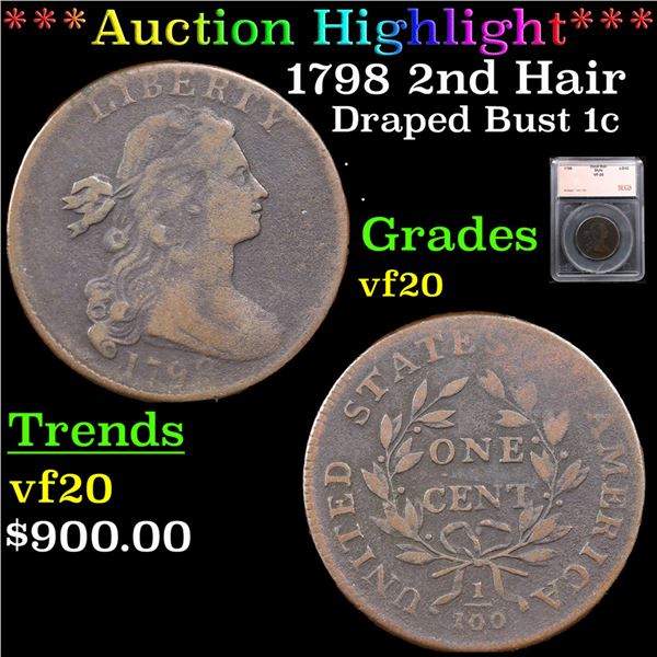 ***Auction Highlight*** 1798 2nd Hair Draped Bust Large Cent 1c Graded vf20 By SEGS (fc)