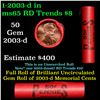 Image 1 : Shotgun Lincoln 1c roll, 2003-d 50 pcs Steel-Strong Wrapper.