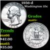 Image 1 : 1956-d Washington Quarter 25c Grades GEM+ Unc