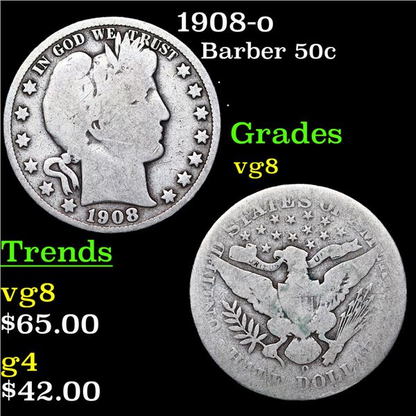 1908-o Barber Half Dollars 50c Grades vg, very good